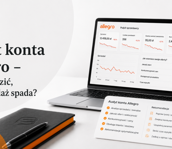 Audyt konta Allegro – co sprawdzić, gdy sprzedaż spada