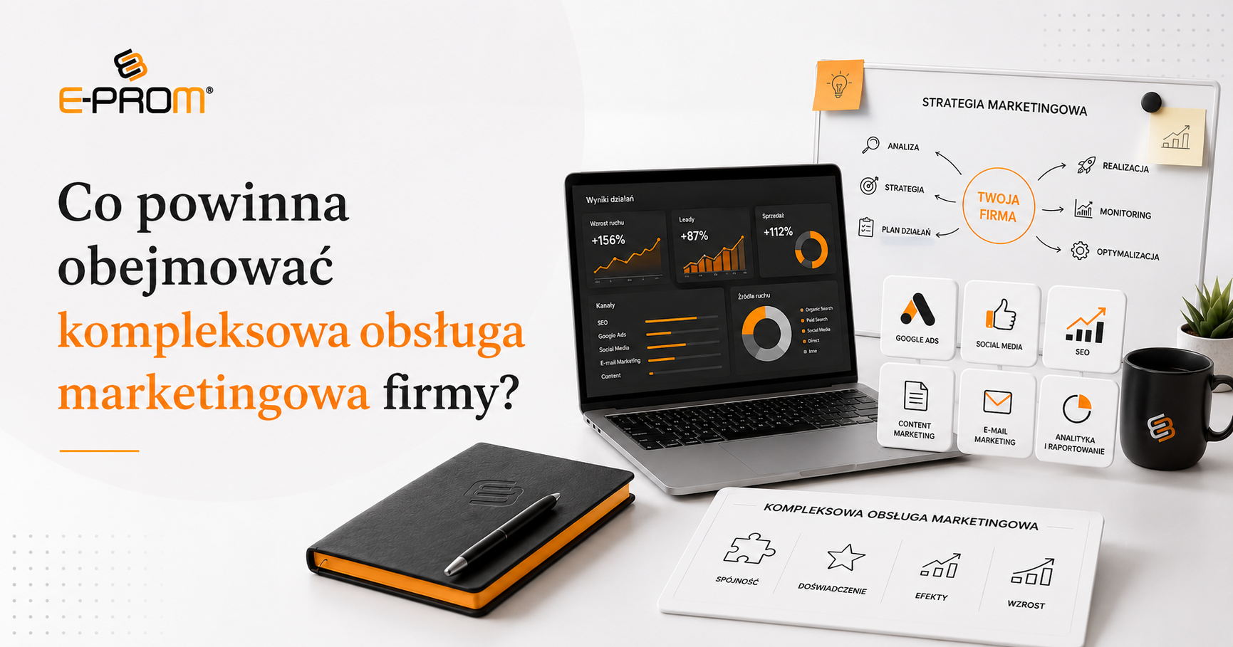 Co powinna obejmować kompleksowa obsługa marketingowa firmy