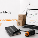 Najczęstsze błędy podczas ekspansji e-commerce na Niemcy